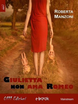 cover image of Giulietta non ama Romeo